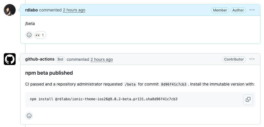 A /beta comment on a pull request followed by a GitHub Actions reply containing the immutable npm beta install command